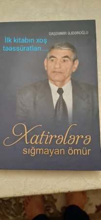 DAŞDƏMİR ƏJDƏROĞLU : HALALCA YAŞANMIŞ ÖMÜR - FOTOLAR